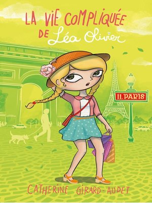 cover image of La vie compliquée de Léa Olivier tome 11